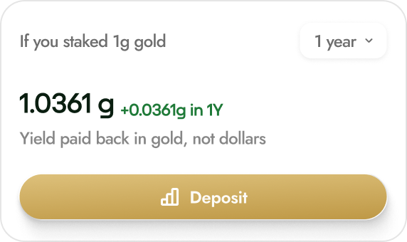 Earn yield on every gram